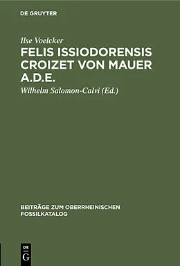 PDF Felis issiodorensis Croizet von Mauer a.d.E. von Ilse Voelcker