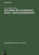 eBook (pdf) Nourrir en harmonie avec l'environnement de 