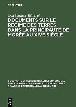 E-Book (pdf) Documents sur le régime des terres dans la principauté de Morée au XIVe siècle von 