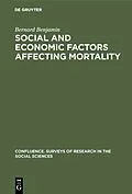 E-Book (pdf) Social and economic factors affecting mortality von Bernard Benjamin