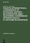 PDF Fourth International Conference of Economic History, Bloomington 1968 / Quatrième Conférence Internationale d' Histoire Économique von 