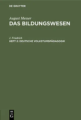 E-Book (pdf) Deutsche Volkstumspädagogik von J. Friedrich
