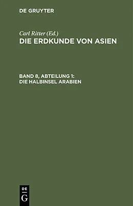 E-Book (pdf) Die Halbinsel Arabien von Carl Ritter