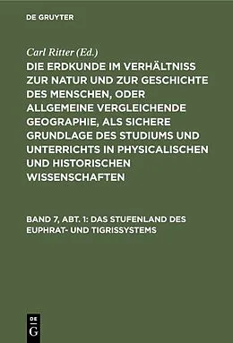 E-Book (pdf) Das Stufenland des Euphrat- und Tigrissystems von Carl Ritter