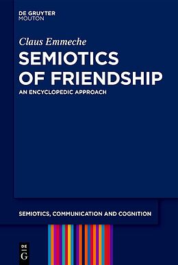 Livre Relié Semiotics of Friendship de Claus Emmeche