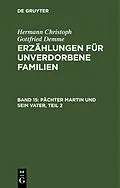 E-Book (pdf) Pächter Martin und sein Vater, Teil 2 von Hermann Christoph Gottfried Demme