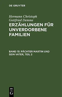 E-Book (pdf) Pächter Martin und sein Vater, Teil 2 von Hermann Christoph Gottfried Demme