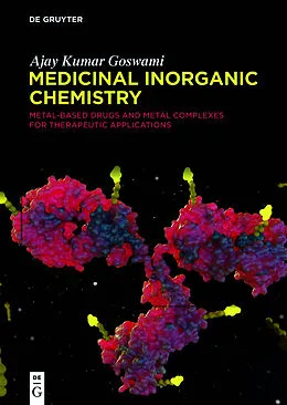 E-Book (epub) Medicinal Inorganic Chemistry von Ajay Kumar Goswami