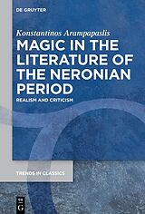 Livre Relié Magic in the Literature of the Neronian Period de Konstantinos Arampapaslis