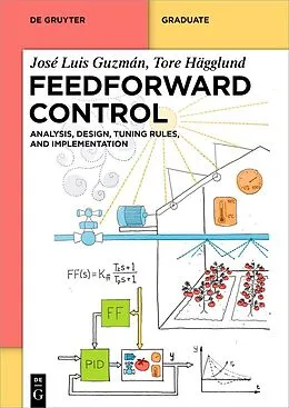 E-Book (epub) Feedforward Control von José Luis Guzmán, Tore Hägglund