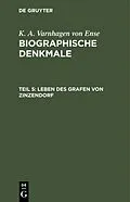 E-Book (pdf) Leben des Grafen von Zinzendorf von K. A. Varnhagen von Ense