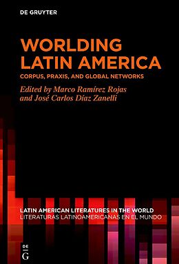 Livre Relié Worlding Latin America de 