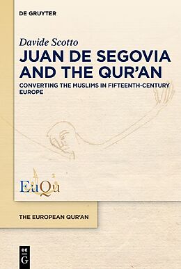 Livre Relié Juan de Segovia and the Qur'an de Davide Scotto