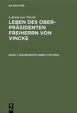 E-Book (pdf) Das bewegte Leben (17741816) von Ludwig Von Vincke