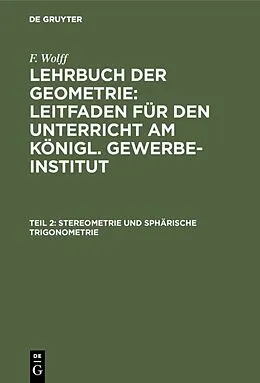 E-Book (pdf) Stereometrie und sphärische Trigonometrie von F. Wolff