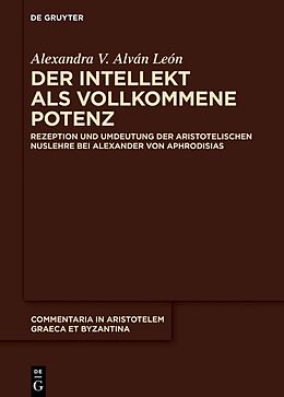 Fester Einband Der Intellekt als vollkommene Potenz von Alexandra V. Alván León