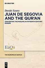 eBook (pdf) Juan de Segovia and the Qur'an de Davide Scotto