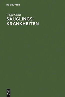 E-Book (pdf) Säuglingskrankheiten von Walter Birk