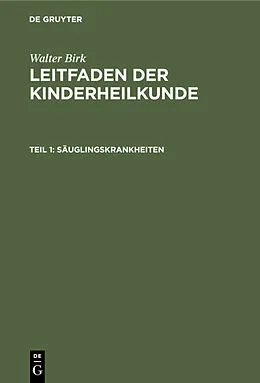 E-Book (pdf) Säuglingskrankheiten von Walter Birk
