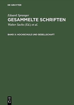 E-Book (pdf) Eduard Spranger: Gesammelte Schriften / Hochschule und Gesellschaft von Eduard Spranger