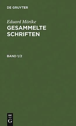 E-Book (pdf) Gesammelte Schriften. Band 1/2 von Eduard Mörike