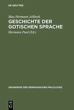 E-Book (pdf) Geschichte der gotischen Sprache von Max Hermann Jellinek