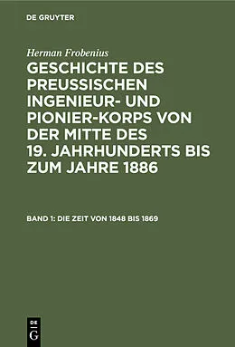 E-Book (pdf) Die Zeit von 1848 bis 1869 von Herman Frobenius