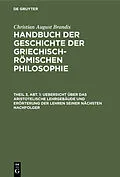 PDF Uebersicht über das Aristotelische Lehrgebäude und Erörterung der Lehren seiner nächsten Nachfolger von Christian August Brandis