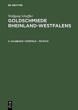 E-Book (pdf) Wolfgang Scheffler: Goldschmiede Rheinland-Westfalens / Coesfeld - Zülpich von Wolfgang Scheffler