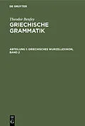 E-Book (pdf) Griechisches Wurzellexikon, Band 2 von Theodor Benfey