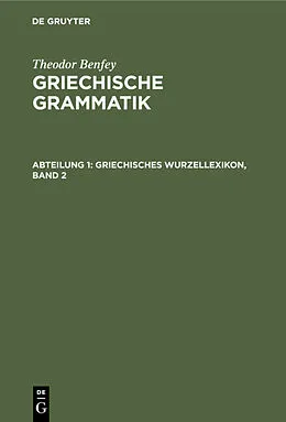 E-Book (pdf) Griechisches Wurzellexikon, Band 2 von Theodor Benfey