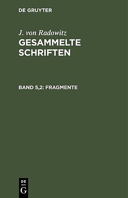 E-Book (pdf) J. von Radowitz: Gesammelte Schriften / Fragmente, Teil 2 von J. von Radowitz