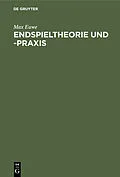 E-Book (pdf) Endspieltheorie und -praxis von Max Euwe