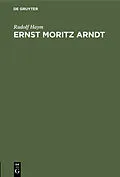 E-Book (pdf) Ernst Moritz Arndt von Rudolf Haym