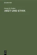 E-Book (pdf) Arzt und Ethik von Georg B. Gruber