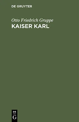 PDF Kaiser Karl von Otto Friedrich Gruppe