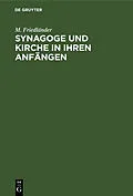 E-Book (pdf) Synagoge und Kirche in ihren Anfängen von M. Friedländer