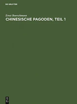 PDF Pagoden, Teil 1 von Ernst Boerschmann