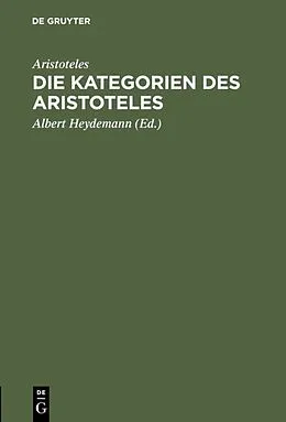 PDF Die Kategorien des Aristoteles von Aristoteles