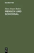 E-Book (pdf) Mensch und Schicksal von Hans Jürgen Baden