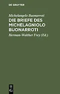 E-Book (pdf) Die Briefe des Michelagniolo Buonarroti von Michelangelo Buonarroti