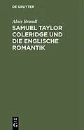 PDF Samuel Taylor Coleridge und die englische Romantik von Alois Brandl