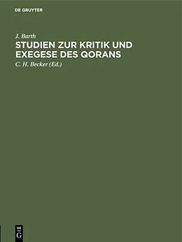 E-Book (pdf) Studien zur Kritik und Exegese des Qorans von J. Barth