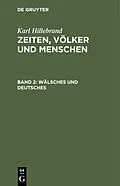 PDF Wälsches und Deutsches von Karl Hillebrand