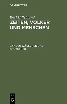 PDF Wälsches und Deutsches von Karl Hillebrand