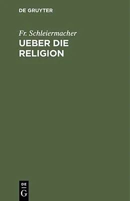 E-Book (pdf) Ueber die Religion von Fr. Schleiermacher