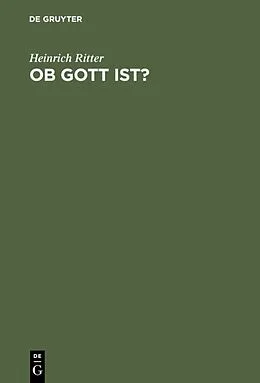 E-Book (pdf) Ob Gott ist? von Heinrich Ritter