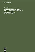 E-Book (pdf) Ostpreussen - deutsch von Axel Schmidt