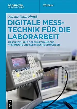 ePUB Digitale Messtechnik für die Laborarbeit von Nicole Sauerland