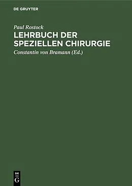 E-Book (pdf) Lehrbuch der speziellen Chirurgie von Paul Rostock